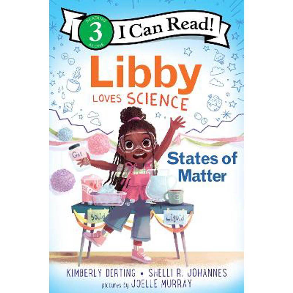 Libby Loves Science: States of Matter (Paperback) - Kimberly Derting